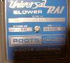  ROOTS UNIVERSAL 47- RAI Blower,